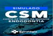 1 Simulado Corpo de Saúde da Marinha (CSM) Endodontia 06/06/20 · 2020-06-05 · Raio-X convencional. e) Aumento na dose de exposição, quando comparado ao Raio-X convencional