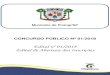 Edital nº 01/2018 Edital de Abertura das Inscrições · ESTADO DE SÃO PAULO MUNICÍPIO DE PIRANGI CONCURSO PÚBLICO Nº 01/2018 Página 2 de 50 O MUNICIPIO DE PIRANGI, representado
