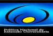 Política Nacional de Fórum de Pró-Reitores de Extensão ...tica-Nacional... · Maio de 2012 Política Nacional de Extensão Universitária. ... 9 Avaliação da Extensão Universitária