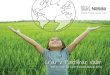 RelatóRio de sustentabilidade 2010 - Nestlé · panhia relativos ao ano de 2011. Espero que seja um prazer ler cada página deste Relatório, reflexo do tra-balho de todos nós,
