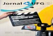 Jornal UFG · Jornal UFG o l em oco Profissionais que atuam no campo audiovisual goiano chamam a atenção para a importância do fomento às atividades do setor em âmbito estadual