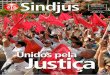 Revista do Sindjus 67s3-sa-east-1.amazonaws.com/wordpress-direta/wp-content/uploads/… · ano de 2010 já assistia a mais de uma dezena de greves no Brasil. No Ministério do Meio