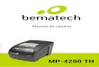 Manual de Usuário - Bematech · A impressora MP-4200 TH está homologada para utilização com as gavetas de dinheiro da Bematech. Para instalar a Gaveta de Dinheiro, basta desligar