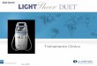 Treinamento Clínico - RIGHTech · LightSheer Duet: Aprovações 510(k) July 2009 Seguranca com o Laser . Cuidados com os Olhos Assegura-se que todas as pessoas presentes na sala