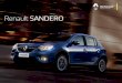 Continue sua experiência com o Renault SANDERO em www ... · Nada vai te pegar desprevenido. Tecnologias para uma experiência confortável 4 airbags de série e estrutura reforçada