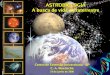 ASTROBIOLOGIA A busca de vida extraterrestredas.inpe.br/~alex/Ensino/cursos/astrobiologia/curso_SBPC2007_aula4.pdf4 7.7 μm H 2 O 6.3 μm + ... usando o telescópio de 28 cm do Miniobservatório
