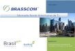 Mercado Norte-Americano de TI - Brasscom · BRASSCOM – Associação Brasileira das Empresas de Tecnologia da Informação e Comunicação 9 Segundo analistas, o crescimento será