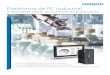 Plataforma de PC Industrial€¦ · 4 Plataforma de PC Industrial Fusão perfeita: o controlo de máquinas Sysmac e as tecnologias da informação Com uma concepção específica