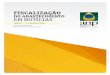 2017 1º SEMESTRE - ANP · Programa de Levantamento de Preços, iii) estudos internos sobre o mercado de combustíveis e a ... Brasil – 1º semestre de 2017: 9.793 AÇÕES 1º semestre