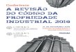 Conferência A Revisão do Código da Propriedade Industrial 2018 · 16h15 IV - Alterações Processuais e Procedimentais Moderação | Dr. Manuel Lopes Rocha • Alterações à