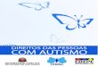 cartilha COM AUTISMO ... 2017/10/06 آ  Autismo infantil (F84.0), Autismo atأ­pico (F84.1), Sأ­ndrome