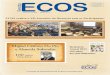 ECOS · Com 95% de adesão dos funcionarios do Grupo Econômico, a ECOS tem sido um a história de sucesso. Sucesso que in-clui o cumprimento de um dever: atender sempre melhor e