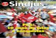 EDITORIAL - Amazon S3 · Revista do Sindjus Março de 2007 • Nº 38 3 ... a nossa tática foi a de adiar, ao máximo, a regulamen-tação da Reforma. Mas, também atuando nessa