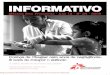 INFORMATIVO - MSF › sites › default › files › informativo_24_0.pdf · 4 MSF INFORMATIVO O longo caminho para deixar um país O principal mandato de Médicos Sem Fronteiras