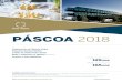 PÁSCOA - AXIS Hotéis e Golfe · 2019-11-18 · PÁSCOA 2018 Condições gerais de reserva: Pagamento de 30% (Não reembolsáveis) do valor total da mesma; Restantes 70% deverão