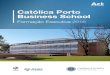 Católica Porto Business School · 2015-11-01 · • identificar os erros mais frequentes na utilização das suas reuniões profissionais, perspetivar as boas práticas neste domínio