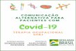 CADERNO DE COMUNICAÇÃO ALTERNATIVA PARA PACIENTES …download.hucff.ufrj.br/DIVULGACOES/2020/... · CADERNO DE COMUNICAÇÃO ALTERNATIVA PARA PACIENTES COM COVID-19 CONTRIBUIÇÕES