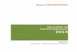 RELATÓRIO DE SUSTENTABILIDADE 2014€¦ · Grupo TRANSTEJO - Documentos de Prestação de Contas 2014 RELATÓRIO de SUSTENTABILIDADE 7 1.6 Grau de cumprimento das metas fixadas Tabela