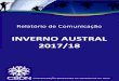 Relatório de Comunicação INVERNO AUSTRAL v …cbdn.org.br/wp-content/uploads/2019/02/CBDN-Rel...integrada nas redes sociais; e apoio de assessoria de imprensa da renomada agência