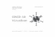 COVID-19 VirusScan · 2020-03-19 · Por Ricardo Cappra & Cientistas associados ao Cappra Institute UM DOSSIÊ DA JORNADA DO COVID-19, EXPLICADA ATRAVÉS DA CIÊNCIA DE DADOS. Edição