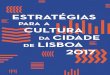 colaboração para - Lisboa · 10 ESTRATÉGIAS PARA A CULTURA DA CIDADE DE LISBOA 2017 Figura 5.9. Sessões de espetáculos ao vivo 2004-2014 (n.º) . . . . . . . . . . . . . . 