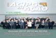 Gestão 2014-2016 da ACIPG › revistas › pdfs › pdf-3-24.pdf · 2017-12-12 · Sumário POSSE ACIPG Diretoria gestão 2014-2015 ENTREVISTA Prefeito Marcelo Rangel FOMENTO ACIPG