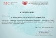 CERTIFICADOexpansaoeventos.com.br/certificados/Rev_Cuidar/KATHERINE_PEGO… · KATHERINE PEGORARO GUIMARÃES CERTIFICADO Certificamos que São Paulo, 19 de Agosto de 2016 Dr. Marcelo