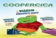 COOPRCICAcoopercica.com.br/wp-content/uploads/2015/11/Cooper... · 2015-11-16 · Ficar conectado mais de 3 horas pode ser prejudicial à saúde! ... A Coopercica está comercializando