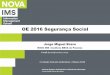 OE 2016 Segurança Social › wp-content › uploads › ... · Instituto Superior de Estatística e Gestão de Informação Universidade Nova de Lisboa 12 … Finalmente o OE 2016