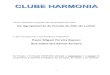 CLUBE HARMONIA - APEAL › 2009 › 05 › clube...exercícios respiratórios, e ginástica ocular (população geral): Oficinas práticas com técnicas simples e eficazes de massagem