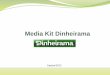 Media Kit Dinheirama · Mais de 9 milhões de visitantes no site Apontado pelo Ibope como o blog de finanças pessoais mais influente do Brasil Duas vezes eleito o melhor blog de