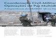 Coordenação Civil-Militar na Fase de Transição de ...biblioteca.f59.com.br/documentos/artigo_military_review_maio_agos… · Estabilização do Haiti (MINUSTAH), teve início