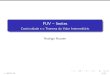 FUV limites - Continuidade e o Teorema do Valor Intermediáriocompscinet.org/hausen/courses/fuv/aulas/aula05/aula05.pdf · 2015-02-19 · Funçãocontínuaema Deﬁnição. Umafunçãorealéditacontínuaema