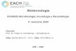 Biotecnologia - Universidade de São Paulo...Biotecnologia ACH5525 Microbiologia, Imunologia e Parasitologia 1o semestre 2020 Vírus, Bactérias, Fungos, Parasitas. Resposta imune