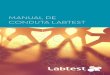 MANUAL DE CONDUTA LABTESTlabtest.com.br/.../09/MANUAL_DE_CONDUTA_LABTEST.pdf · a transparência e a moral de suas ações e atitudes. 1Labtest é a Fábrica e Distribuidora de Equipamentos