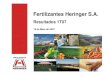 Fertilizantes Heringer S.A.€¦ · Esta apresentação pode incluir declarações que representem expectativas sobre eventos ou resultados futuros de acordo com a regulamentação