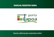 MANUAL REGISTRO MAPA - Porto Itapoá · extrato da DTA no momento do registro no Portal MAPA, desta forma, a fiscalização estará visualizando e procedendo com a retirada do bloqueio