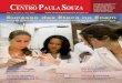 Centro Paula Souza - Começa em junho a disputa · 2015-09-03 · enem om muito orgulho, o Centro Paula Souza mais uma vez pôde reafirmar publicamente a qualidade do ensi-no oferecido