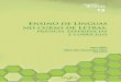 Ensino de Línguas - EDUFU · 2020-04-15 · Uberlândia – UFU. As autoras, em “Integração da Web no Ensino de Línguas: práticas pedagógicas presenciais e a distância no