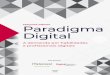 PESQUISA INÉDITA Paradigma Digital · Pesquisa Paradigma Digital: a demanda por habilidades e profissionais digitais Agosto/2019· 11 Como está a sua empresa nas áreas de: “Algumas