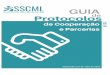 CONTEÚDO - sscml.pt€¦ · protocolos de cooperação e parcerias com outras entidades. Deste modo, para diferentes áreas de atuação dos SSCML, os seus utentes podem encontrar