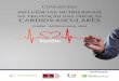 na Prevenção das doenças cardIovasculares€¦ · na Prevenção das doenças con cardIovasculares G resso Programa: 9:00 - Abertura do congresso Custódio César e Lino Mendes