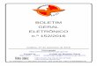 BOLETIM GERAL ELETRÔNICO n.º 152/2016 · goiânia, 27 de setembro de 2016 - boletim geral eletrÔnico n.º 152/2016 perÍodo de 26/08/2005 a 15/07/2006, com a carga-horÁria de