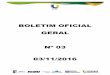 BOLETIM OFICIAL GERAL Nº 03 03/11/2016 - UNIFAP...BOLETIM OFICIAL GERAL Nº 03 - 03/11/2016 COMITÊ LOCAL ATENÇÃO! Solicitamos a gentileza de todos os participantes do JUBs Cuiabá