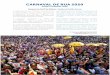 STREET CARNIVAL 2020 · 2020-05-28 · informações sobre o perfil do folião que participou dos blocos carnavalescos espalhados pela capital paulista. As 1.210 entrevistas realizadas