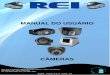 MANUAL DO USUÁRIOreibrasil.com.br/wp-content/uploads/2017/09/MANUAL_CAMERAS_R… · Lentes 2.8mm / 3.6mm Proteção IP20 (INTERNA) Padrão de Imagem NTSC, PAL Audio SIM . 9 REV.03