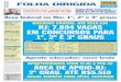 2 RJ: 7.894 VAGAS EM CONCURSOS PARA · Prefeitura de São Gonçalo prepara concursos para cargos nas áreas de Educação, Segurança e Saúde. Página 8 Está confirmado concurso