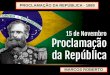 PROCLAMAÇÃO DA REPÚBLICA - 1889€¦ · PROCLAMAÇÃO DA REPÚBLICA - 1889 MARCOS ROBERTO. ESTADOS UNIDOS DO BRASIL ... Pouca gente sabe, mas quem representa a República nas notas