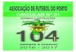 ASSOCIAÇÃO DE FUTEBOL DO PORTO · 2018-04-20 · ASSOCIAÇÃO DE FUTEBOL DO PORTO CIRCULAR Nº 1 Normas e Instruções ÉPOCA – 2016/2017 MORADA: Rua António Pinto Machado, n.º