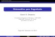 Matem tica para Engenharia - Unicampgrace/transf_laplace.pdf · Matem´atica para Engenharia Grace S. Deaecto Faculdade de Engenharia Mecanica / UNICAMP 13083-860, Campinas, SP, Brasil